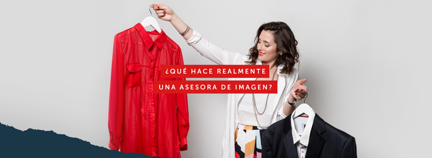 ¿Qué hace realmente una asesora de imagen? - Por María Soto